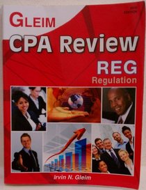 Gleim CPA Review REG Regulation 2010 Edition