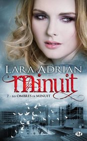 Les ombres de minuit (Shades of Midnight) (Midnight Breed, Bk 7) (French Edition)