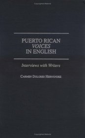 Puerto Rican Voices in English : Interviews with Writers