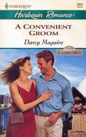 A Convenient Groom (Wedding Planners, Bk 3) (Harlequin Romance, No 3809)