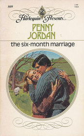 The Six-Month Marriage (Harlequin Presents, No 809)