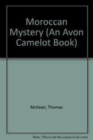 Moroccan Mystery (An Avon Camelot Book)