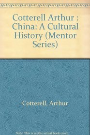 China: A Cultural History