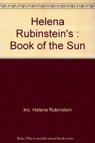Helena Rubinstein's book of the sun