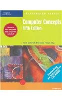 Computer Concepts?Illustrated Complete, Fifth Edition