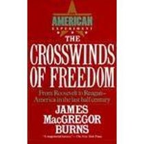 Crosswinds of Freedom V 3 : The American Experiment (The American Experiment, Vol 3)