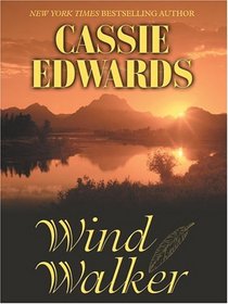 Wind Walker (Thorndike Press Large Print Americana Series)