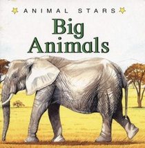 Big Animals (Animal Stars)