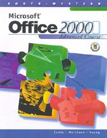 Microsoft Office 2000: Advanced Course (Tutorial Series)