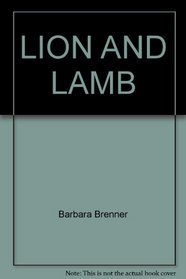 Lion and Lamb (Bank Street Ready-To-Read, Level 3)