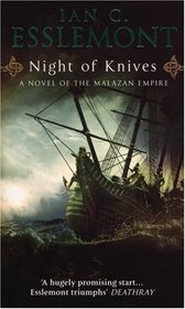 Night of Knives (Malazan Empire, Bk 1)