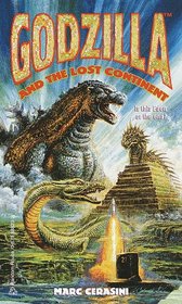 Godzilla and the Lost Continent (Godzilla , No 4)