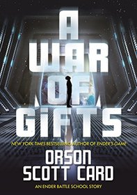 A War of Gifts: An Ender Story (Other Tales from the Ender Universe)