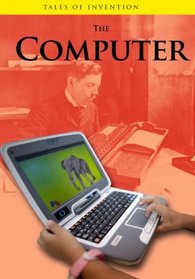 The Computer (Tales of Invention)