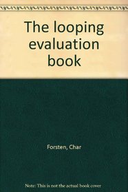 The looping evaluation book