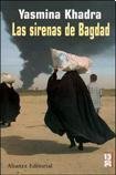 Las sirenas de Bagdad/ The Sirens of Baghdad (13-20) (Spanish Edition)