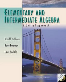 Elementary and Intermediate Algebra:  A Unified Approach with Windows CD-Rom