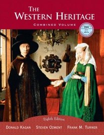 The Western Heritage, Combined, Eighth Edition