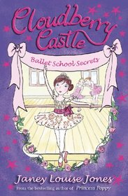 Cloudberry Castle: Ballet School Secrets