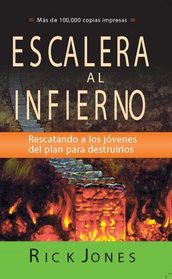Escalera Al Infierno (Spanish Edition)