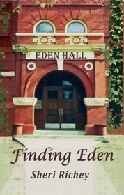 Finding Eden: The Eden Hall Series