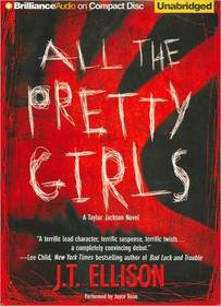All the Pretty Girls (Taylor Jackson, Bk 1) (Audio CD) (Unabridged)