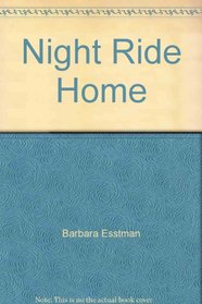 Night Ride Home (Soon to Be a Hallmark)