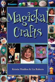 Magickal Crafts