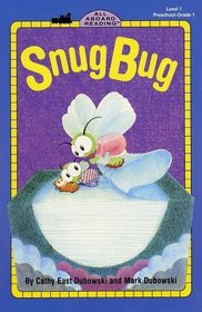 Snug Bug (All Aboard Reading, Level 1, Preschool-Grade 1)
