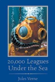 20,000 Leagues Under the Sea / By Jules