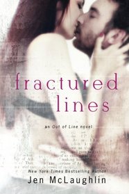 Fractured Lines (an Out of Line Novel)