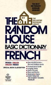 The Random House Basic Dictionary French