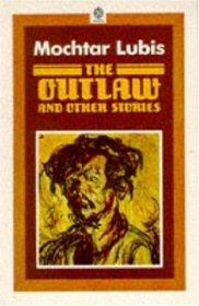 Outlaw,The, and Other Stories (Oxford in Asia Paperbacks)