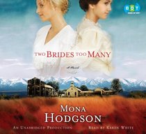 Two Brides Too Many: Mona Hodgson