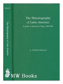 Historiography of Latin America