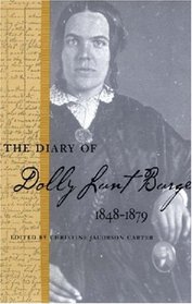 The Diary of Dolly Lunt Burge (Southern Voices from the Past: Women's Letters, Diaries, and Writings)