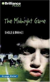 The Midnight Game (Strange Matter)