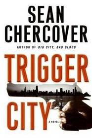Trigger City (Ray Dudgeon, Bk 2)