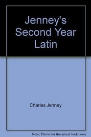 Jenney's Second Year Latin