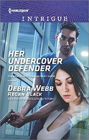 Her Undercover Defender (The Specialists: Heroes Next Door, Bk 4) (Harlequin Intrigue, No 1602)