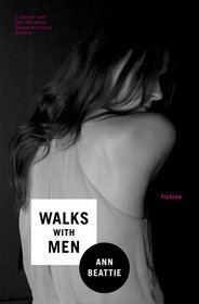 Walks With Men: Fiction