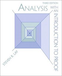 Analysis with an Introduction to Proof (3rd Edition)