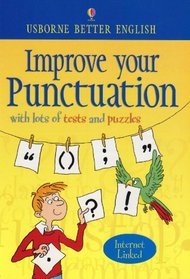 Improve Your Punctuation (Usborne Better English)