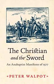 The Christian and the sword /