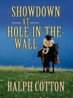 Showdown at Hole-in-the-Wall (Thorndike Large Print Western Series)