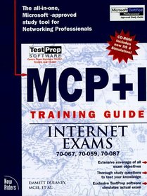 MCSE Mcp+i Training Guide Internet Exams