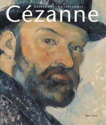 Paul Cezanne: Finished - Unfinished