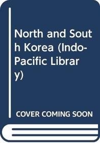 North and South Korea (Indo-Pacific Library)