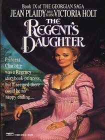 The Regent's Daughter (Georgian Saga, Bk 9)