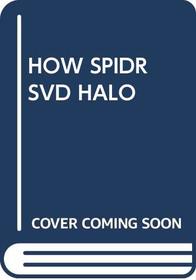 HOW SPIDR SVD HALO